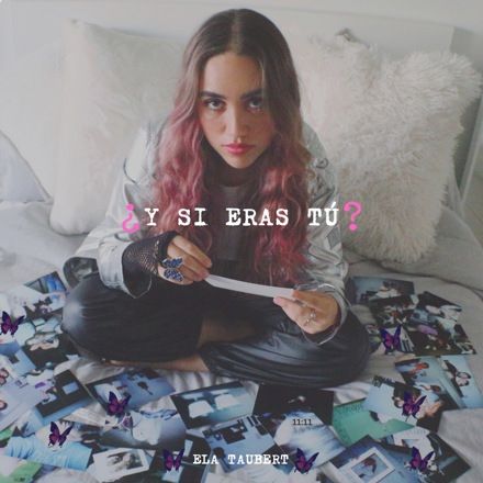 Ela Taubert - ¿Y Si Eras Tú?